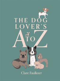 Cover image for The Dog Lover's A to Z