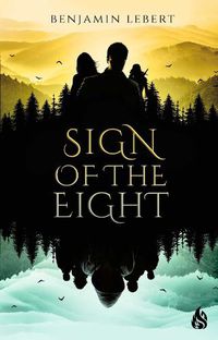 Cover image for Sign Of The Eight