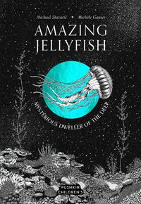 Cover image for Amazing Jellyfish