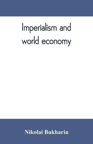 Cover image for Imperialism and world economy