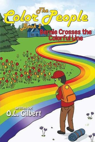 Cover image for The Color People: Book II - Bernie Crosses the Colorful Line