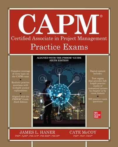 Cover image for CAPM Certified Associate in Project Management Practice Exams
