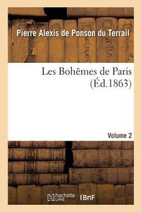 Cover image for Les Bohemes de Paris. Volume 2