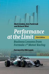 Cover image for Performance at the Limit: Business Lessons from Formula 1 (R) Motor Racing