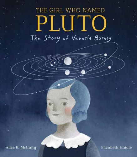 Girl Who Named Pluto: The Story of Venetia Burney