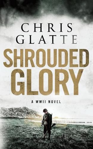 Cover image for Shrouded Glory: A WWII Novel