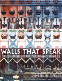 Cover image for Walls That Speak: The Murals of John Thomas Biggers