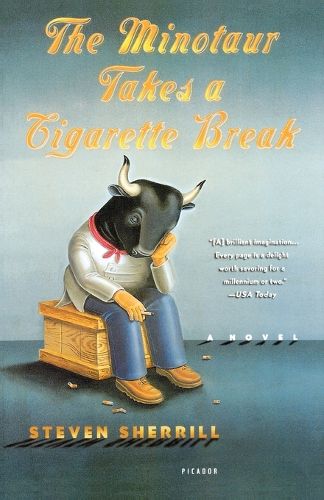 Cover image for The Minotaur Takes a Cigarette Break