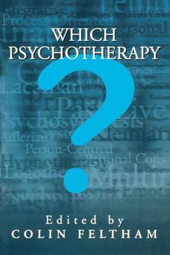 Cover image for Which Psychotherapy?: Leading Exponents Explain Their Differences