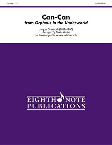 Cover image for Can-Can: From Orpheus in the Underworld, Score & Parts