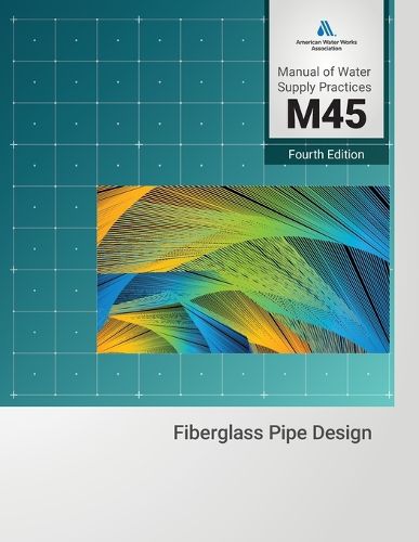 Cover image for M45 Fiberglass Pipe Design, Fourth Edition
