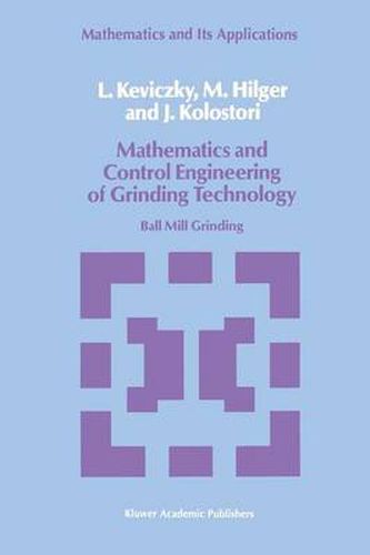 Mathematics and Control Engineering of Grinding Technology: Ball Mill Grinding