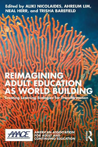 Cover image for Reimagining Adult Education as World Building