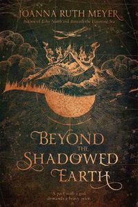Cover image for Beyond the Shadowed Earth