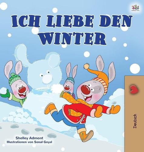 I Love Winter (German Book for Kids)