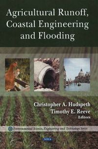 Cover image for Agricultural Runoff, Coastal Engineering & Flooding