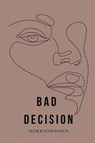 Cover image for Bad Decision