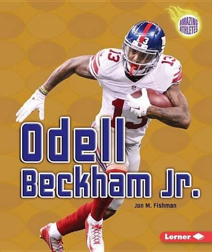 Odell Beckman: Gridiron