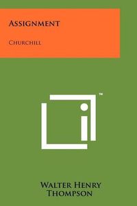 Cover image for Assignment: Churchill