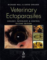 Cover image for Veterinary Ectoparasites: Biology, Pathology and Control