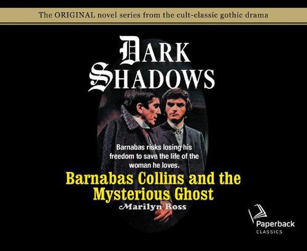 Barnabas Collins and the Mysterious Ghost (Library Edition), Volume 13