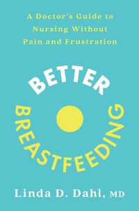 Cover image for Better Breastfeeding