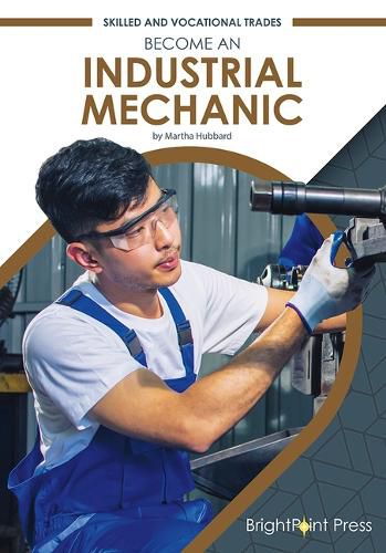 Cover image for Become an Industrial Mechanic