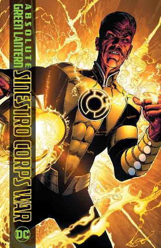 Absolute Green Lantern: The Sinestro Corps War: (2025 Edition)