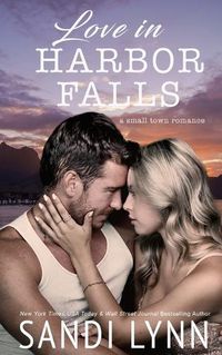 Cover image for Love In Harbor Falls