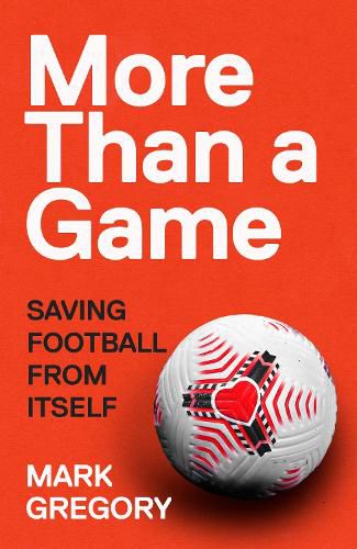 More Than a Game: Saving Football From Itself