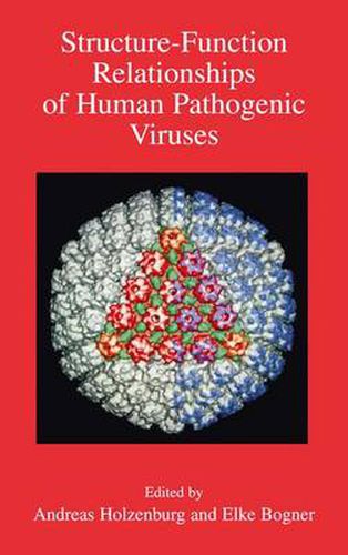 Cover image for Structure-Function Relationships of Human Pathogenic Viruses