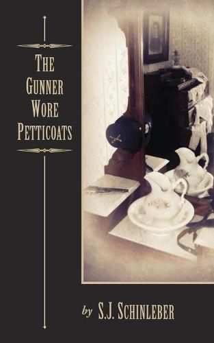 Cover image for The Gunner Wore Petticoats