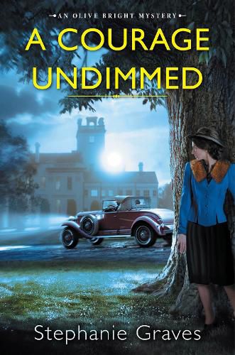 Cover image for A Courage Undimmed: A WW2 Historical Mystery Perfect for Book Clubs