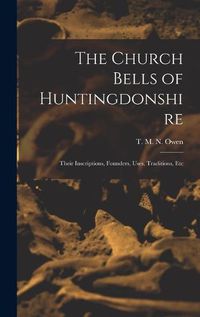 Cover image for The Church Bells of Huntingdonshire