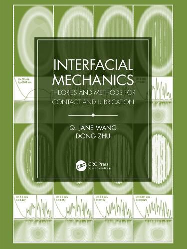 Cover image for Interfacial Mechanics: Theories and Methods for Contact and Lubrication