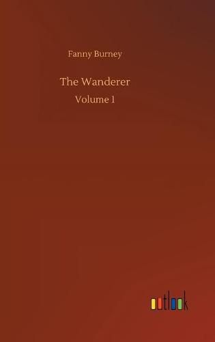 Cover image for The Wanderer: Volume 1