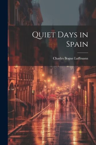 Cover image for Quiet Days in Spain