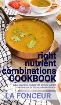 Cover image for right nutrient combinations COOKBOOK