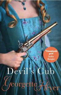 Cover image for Devil's Cub: Gossip, scandal and an unforgettable Regency romance