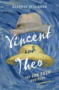 Cover image for Vincent and Theo: The Van Gogh Brothers