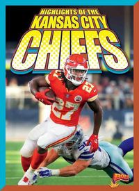 Cover image for Highlights of the Kansas City Chiefs