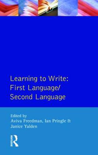 Cover image for Learning to Write:: First Language/Second Language