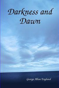 Cover image for Darkness and Dawn