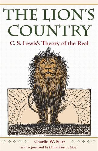 The Lion's Country: C.S. Lewis's Theory of the Real