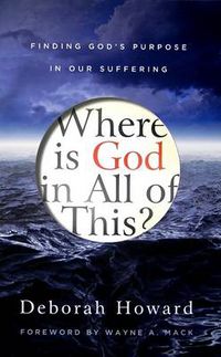 Cover image for Where Is God in All of This?