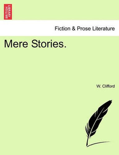 Cover image for Mere Stories.