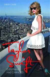 Cover image for Taylor Swift: Everything Has Changed