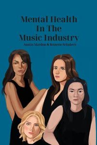 Cover image for Mental Health in the Music Industry