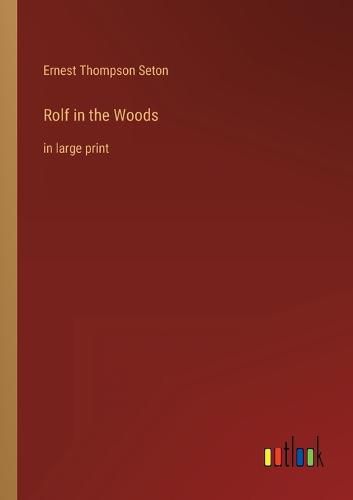 Cover image for Rolf in the Woods