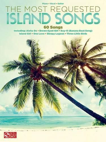Cover image for The Most Requested Island Songs